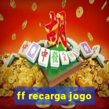 ff recarga jogo